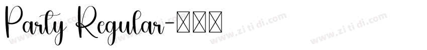 Party Regular字体转换 Party Regular字体转换